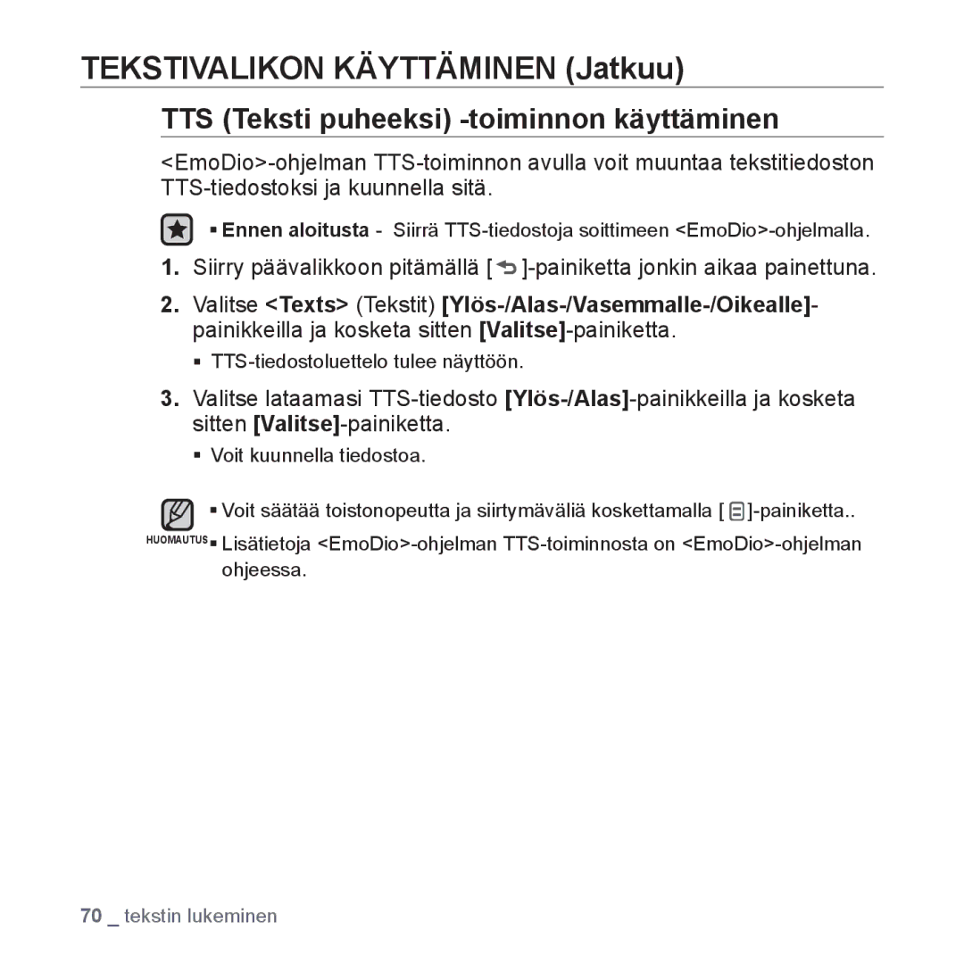 Samsung YP-Q1JCB/XEE, YP-Q1JEB/XEE manual TTS Teksti puheeksi -toiminnon käyttäminen, ƒ TTS-tiedostoluettelo tulee näyttöön 