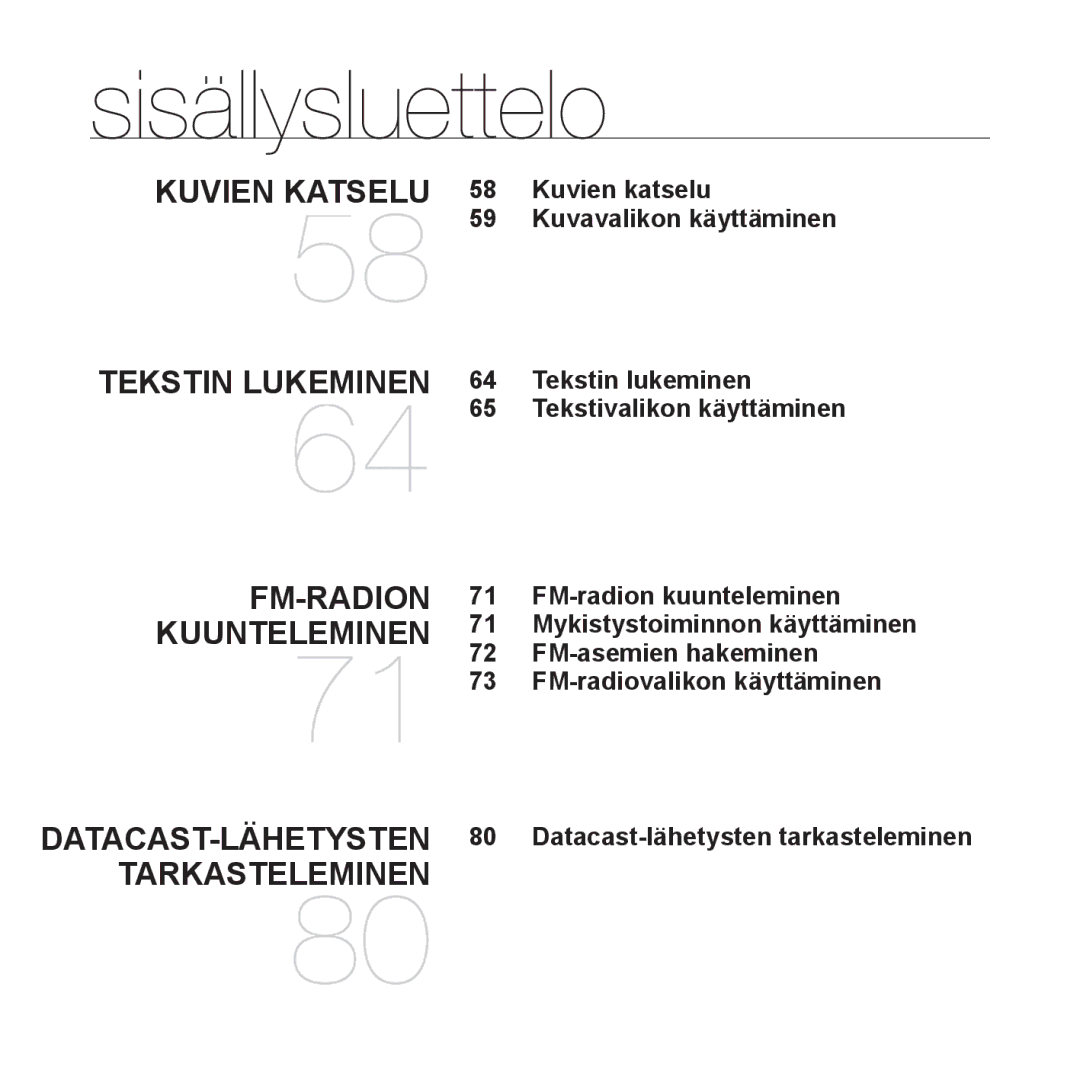 Samsung YP-Q1JAB/XEE, YP-Q1JEB/XEE, YP-Q1JCB/XEE manual Kuvien katselu Kuvavalikon käyttäminen 