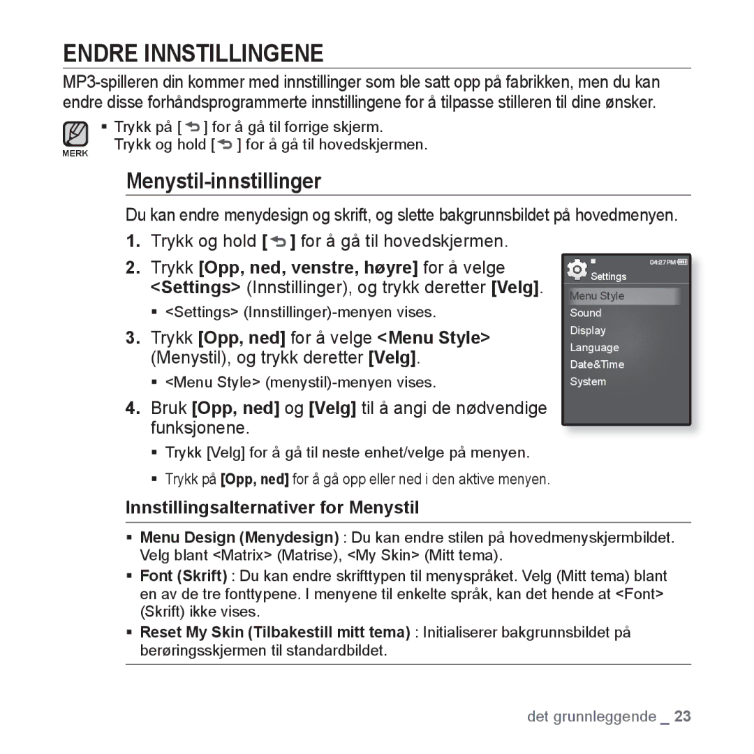 Samsung YP-Q1JAB/XEE, YP-Q1JEB/XEE Endre Innstillingene, Menystil-innstillinger, Innstillingsalternativer for Menystil 