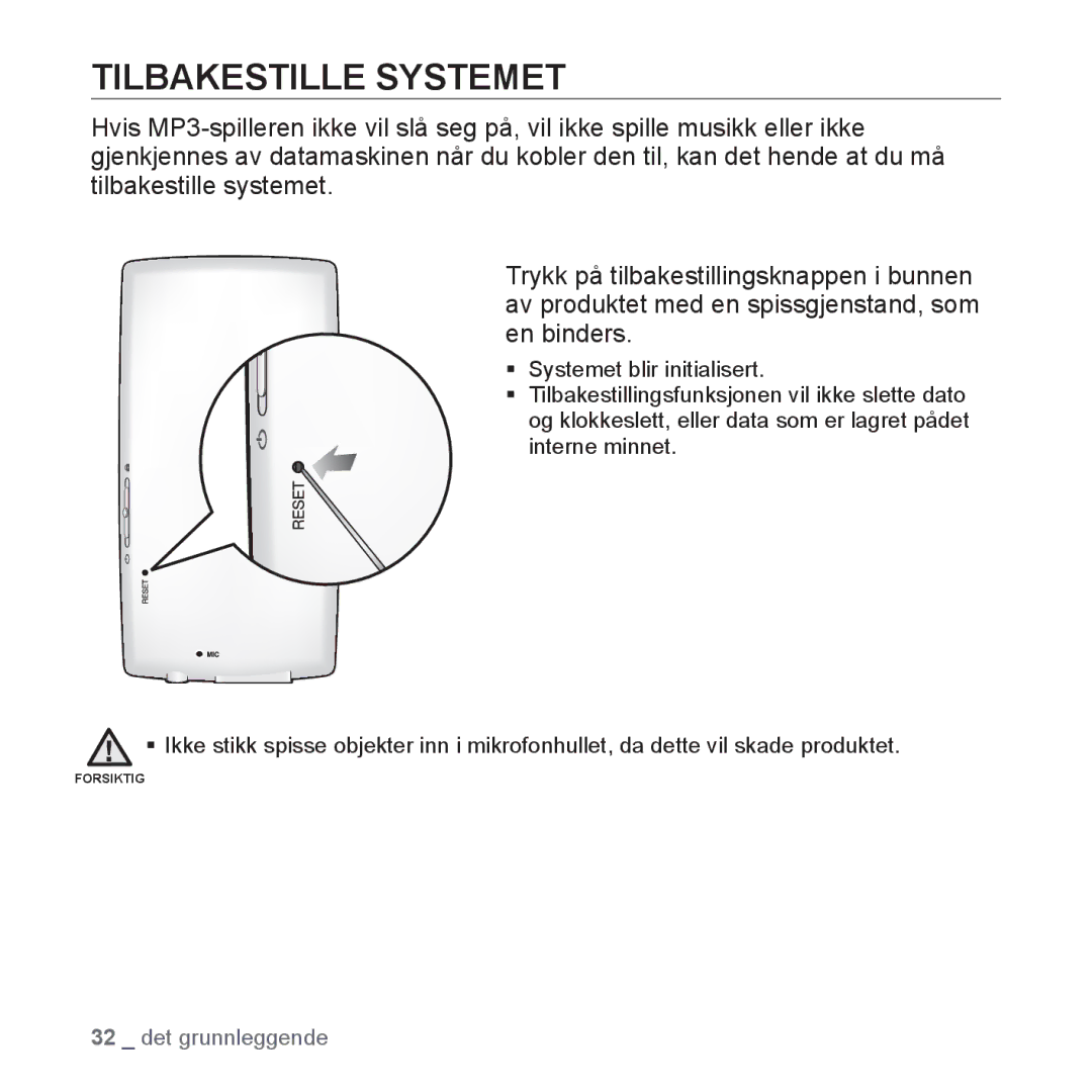 Samsung YP-Q1JAB/XEE, YP-Q1JEB/XEE, YP-Q1JCB/XEE manual Tilbakestille Systemet 