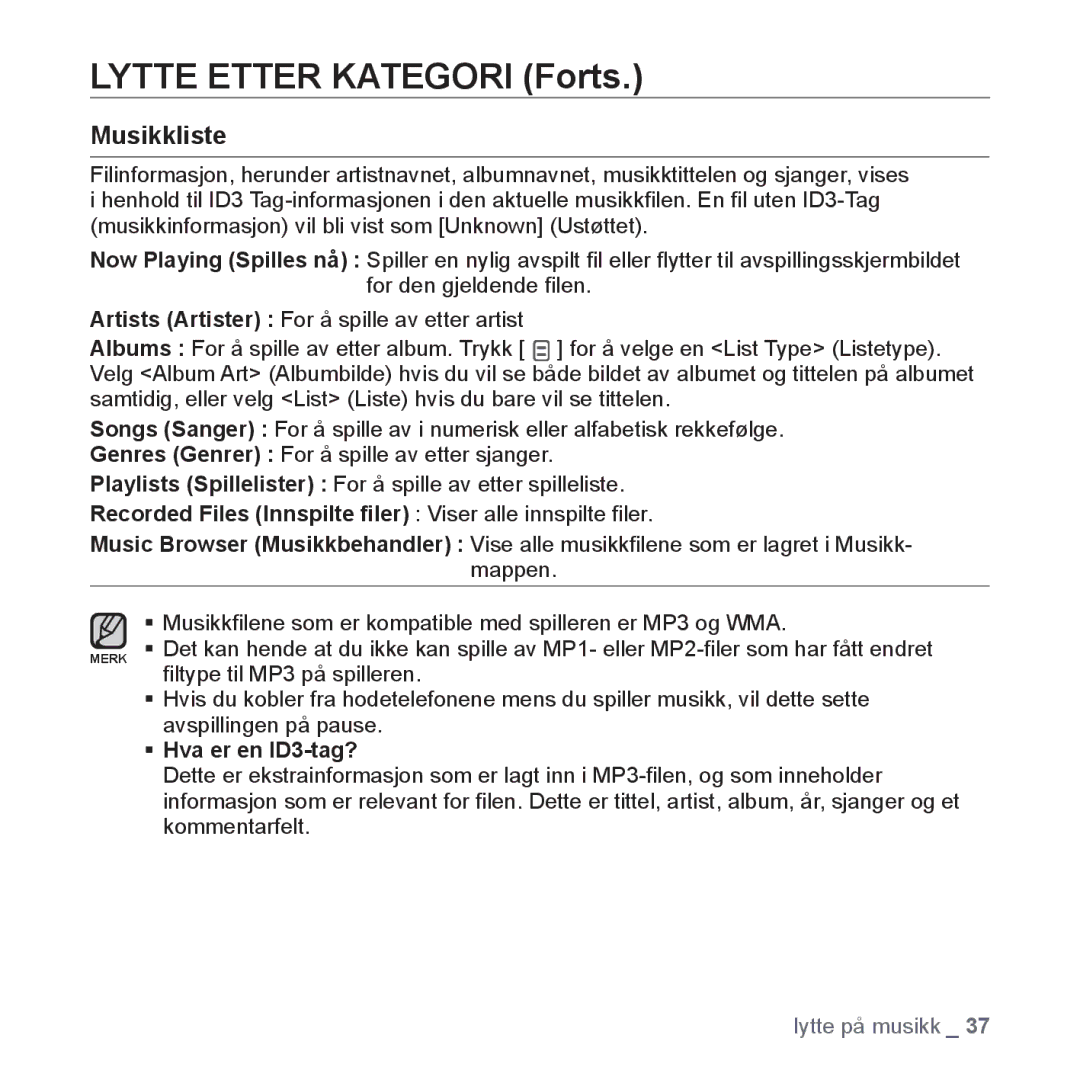 Samsung YP-Q1JCB/XEE, YP-Q1JEB/XEE, YP-Q1JAB/XEE manual Lytte Etter Kategori Forts, Musikkliste 