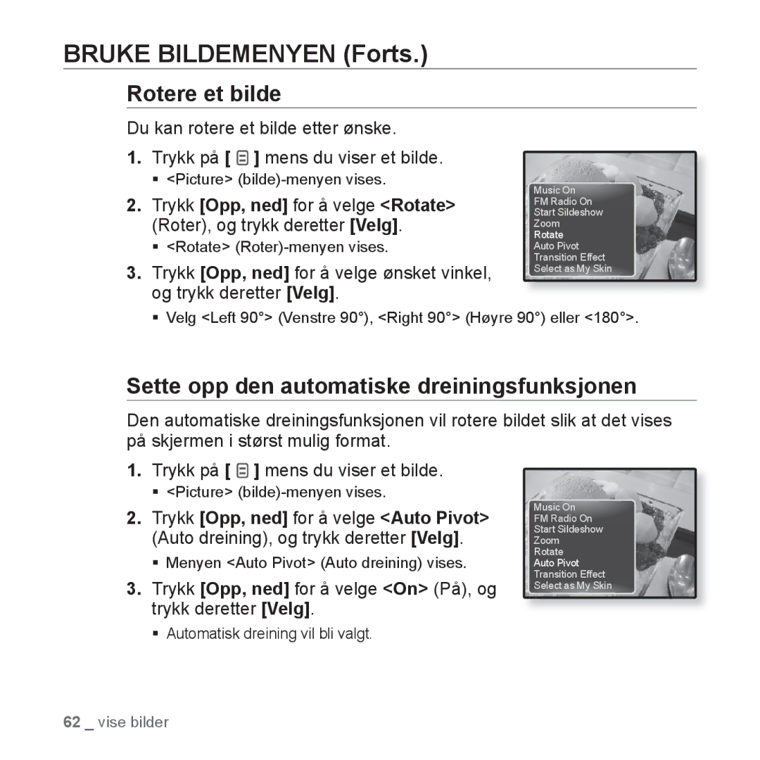 Samsung YP-Q1JAB/XEE, YP-Q1JEB/XEE, YP-Q1JCB/XEE manual Rotere et bilde, Sette opp den automatiske dreiningsfunksjonen 