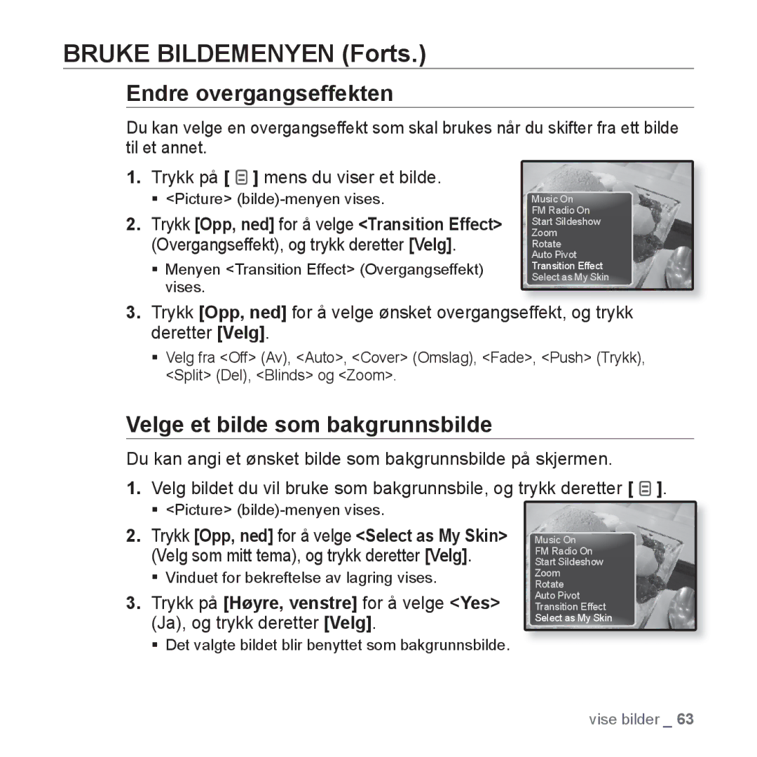 Samsung YP-Q1JEB/XEE, YP-Q1JCB/XEE, YP-Q1JAB/XEE manual Endre overgangseffekten, Velge et bilde som bakgrunnsbilde 