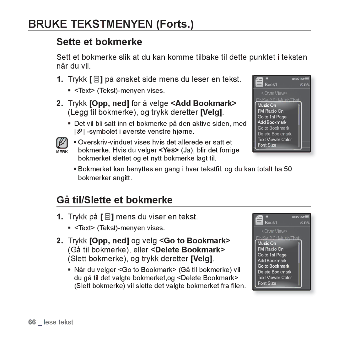 Samsung YP-Q1JEB/XEE, YP-Q1JCB/XEE Bruke Tekstmenyen Forts, Gå til/Slette et bokmerke, Trykk på mens du viser en tekst 