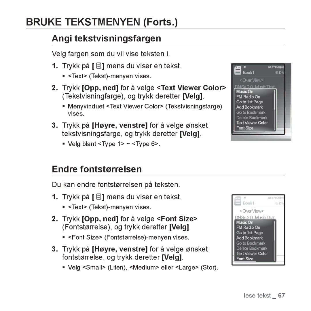 Samsung YP-Q1JCB/XEE, YP-Q1JEB/XEE, YP-Q1JAB/XEE manual Angi tekstvisningsfargen, Endre fontstørrelsen 