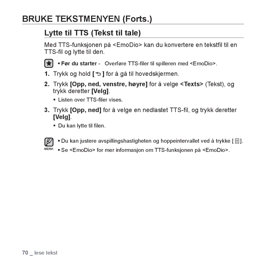 Samsung YP-Q1JCB/XEE, YP-Q1JEB/XEE, YP-Q1JAB/XEE Lytte til TTS Tekst til tale, Trykk og hold for å gå til hovedskjermen 