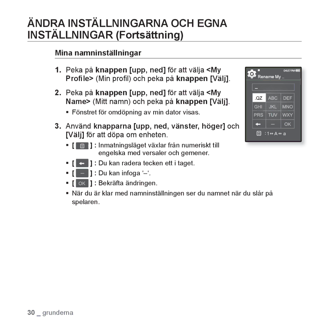 Samsung YP-Q1JEB/XEE, YP-Q1JCB/XEE, YP-Q1JAB/XEE manual Mina namninställningar, ƒ Fönstret för omdöpning av min dator visas 