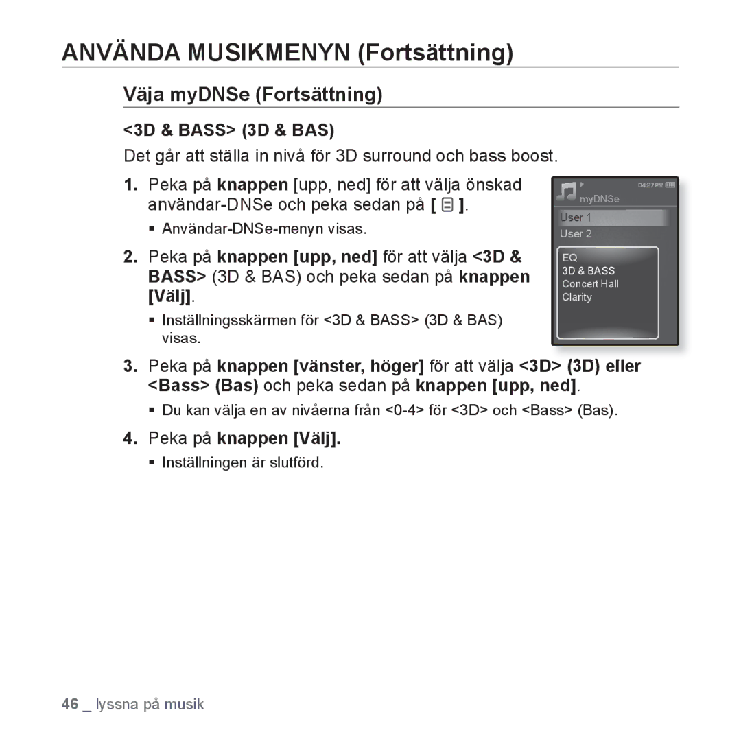 Samsung YP-Q1JCB/XEE, YP-Q1JEB/XEE manual 3D & Bass 3D & BAS, Det går att ställa in nivå för 3D surround och bass boost 