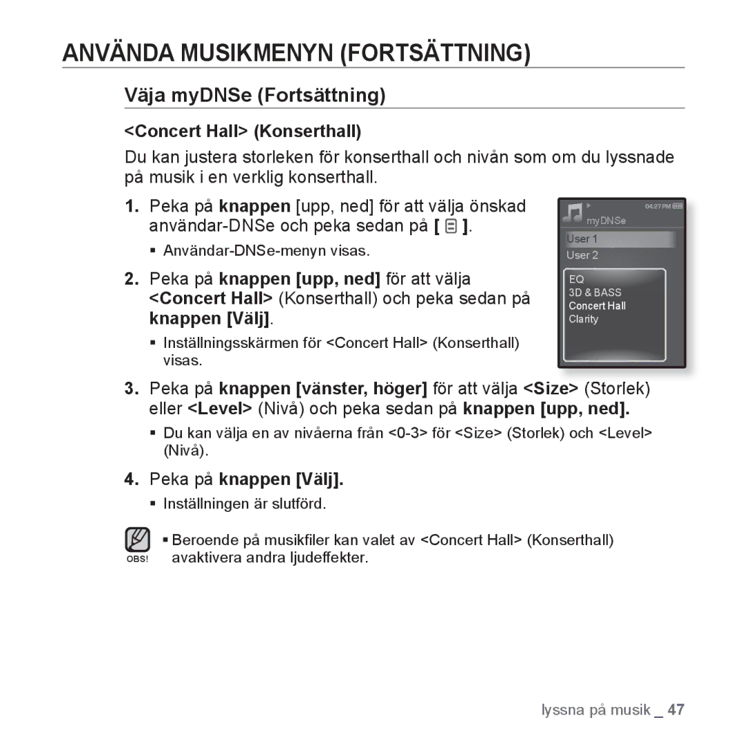 Samsung YP-Q1JAB/XEE, YP-Q1JEB/XEE, YP-Q1JCB/XEE manual Använda Musikmenyn Fortsättning, Concert Hall Konserthall 