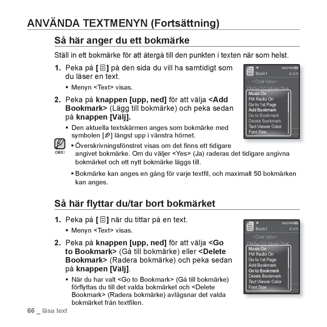 Samsung YP-Q1JEB/XEE, YP-Q1JCB/XEE Använda Textmenyn Fortsättning, ƒ Överskrivningsfönstret visas om det ﬁnns ett tidigare 