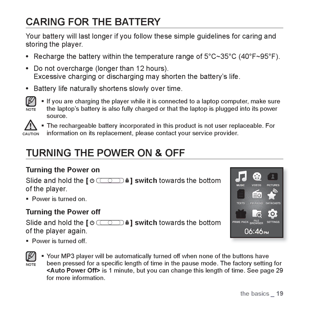 Samsung YP-Q1JCW/XEF, YP-Q1JEB/XEF, YP-Q1JAS/XEF Caring for the Battery, Turning the Power on & OFF, Turning the Power off 