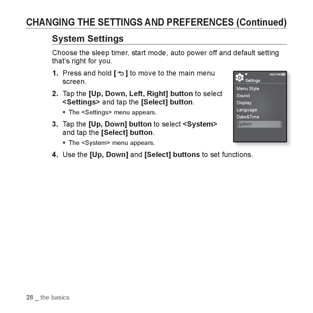 Samsung YP-Q1JAW/EDC, YP-Q1JEB/XEF, YP-Q1JCW/XEF manual System Settings, Use the Up, Down and Select buttons to set functions 