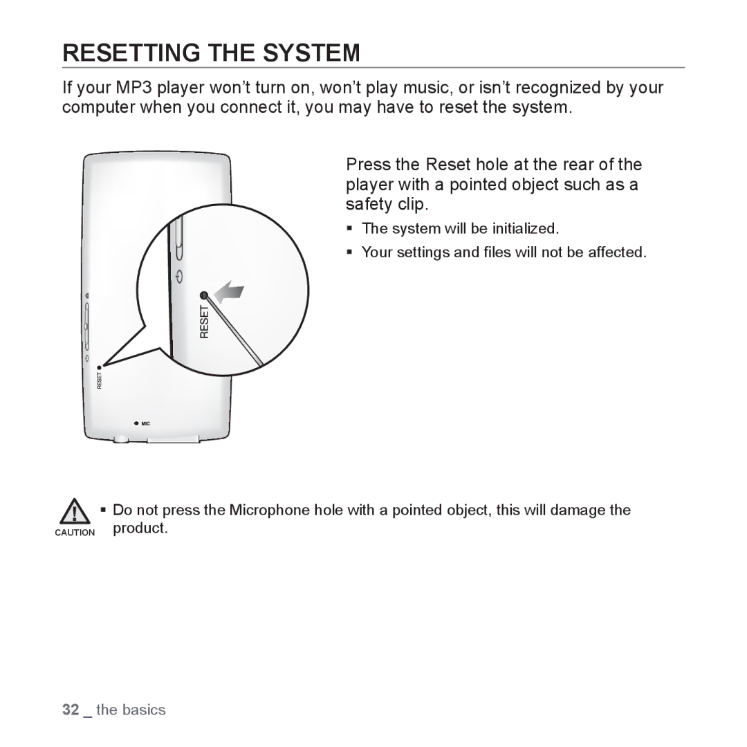 Samsung YP-Q1JCW/XEE, YP-Q1JEB/XEF, YP-Q1JCW/XEF, YP-Q1JAS/XEF, YP-Q1JCB/XEF, YP-Q1JES/EDC, YP-Q1JCS/EDC Resetting the System 