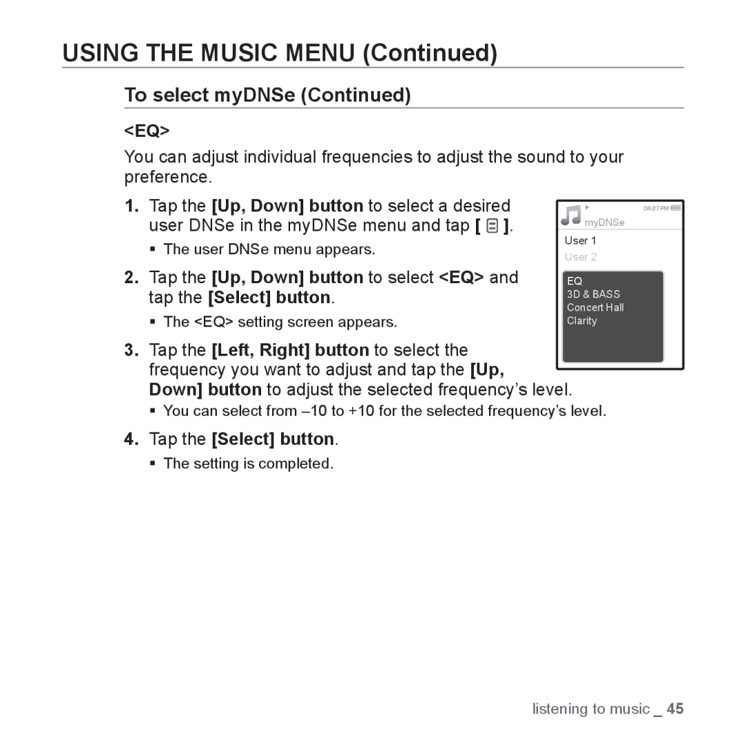 Samsung YP-Q1JCW/EDC, YP-Q1JEB/XEF, YP-Q1JCW/XEF, YP-Q1JAS/XEF, YP-Q1JCB/XEF, YP-Q1JES/EDC manual ƒ The user DNSe menu appears 