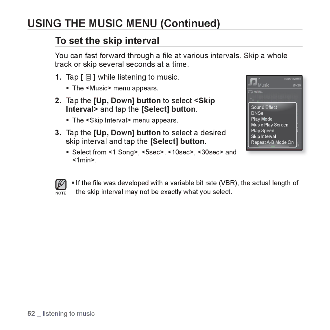 Samsung YP-Q1JCB/XEE, YP-Q1JEB/XEF manual To set the skip interval, ƒ Select from 1 Song, 5sec, 10sec, 30sec and 1min 