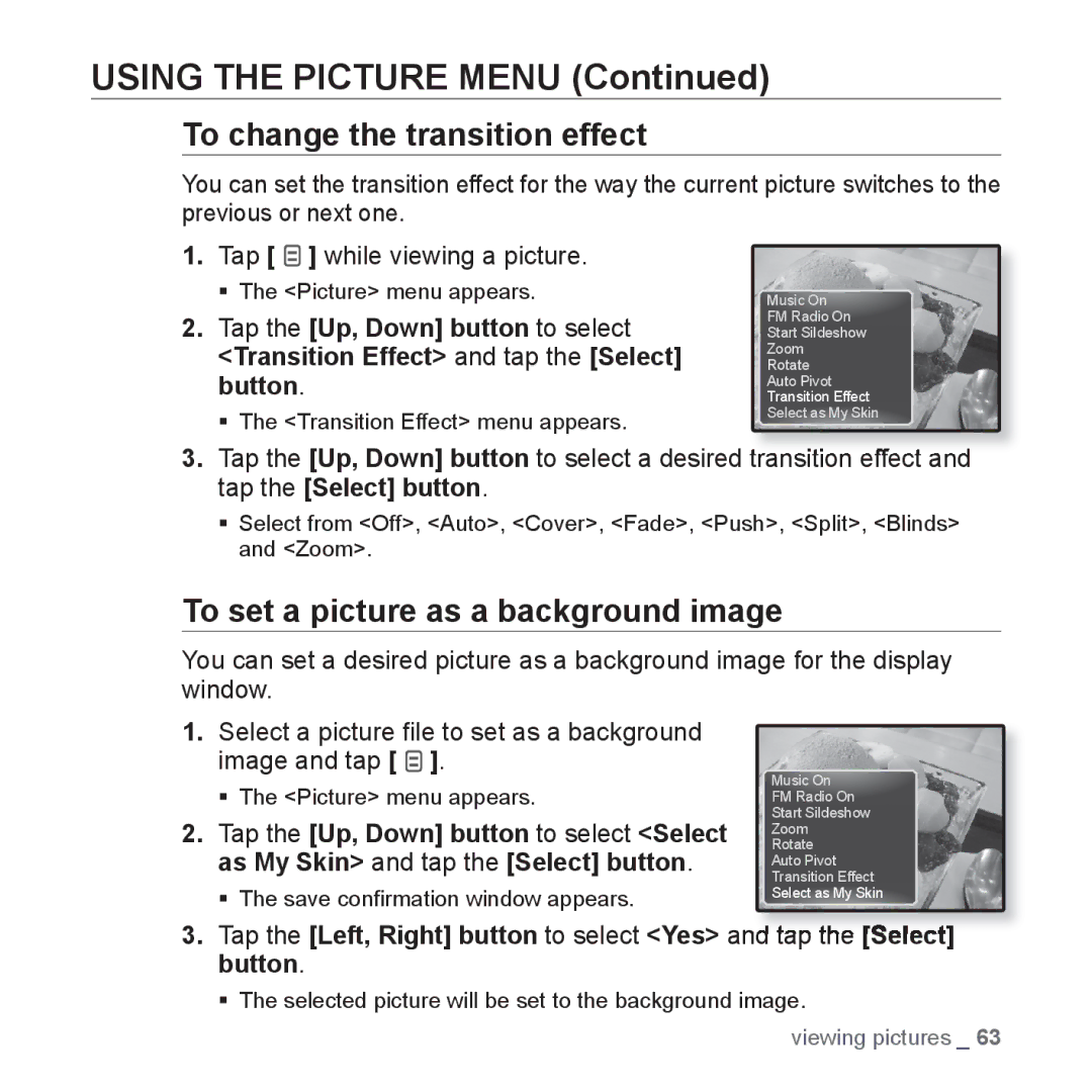 Samsung YP-Q1JCW/EDC, YP-Q1JEB/XEF, YP-Q1JCW/XEF To change the transition effect, To set a picture as a background image 