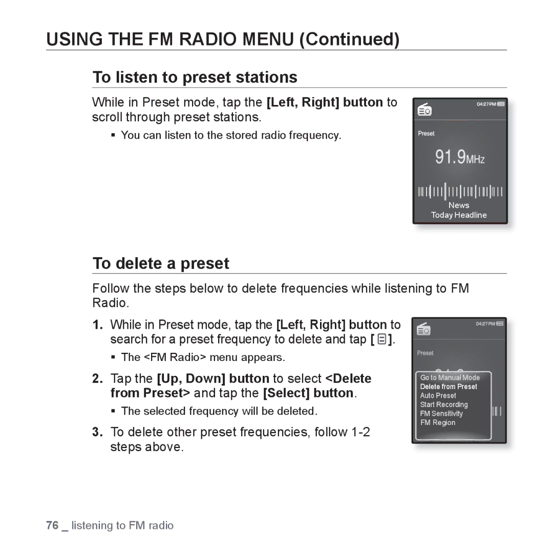 Samsung YP-Q1JES/EDC, YP-Q1JEB/XEF, YP-Q1JCW/XEF, YP-Q1JAS/XEF, YP-Q1JCB/XEF To listen to preset stations, To delete a preset 