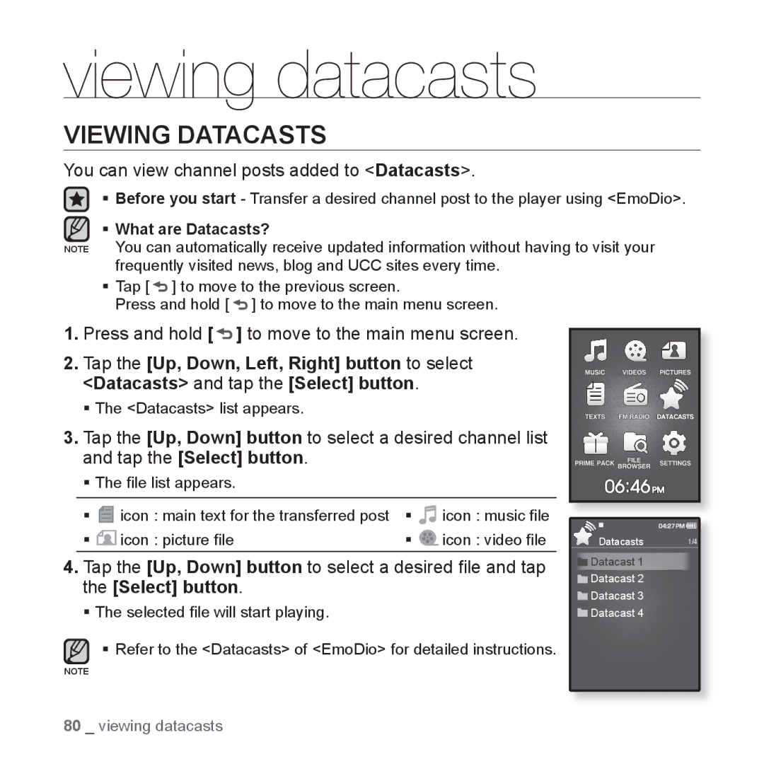 Samsung YP-Q1JAS/EDC, YP-Q1JEB/XEF Viewing datacasts, Viewing Datacasts, You can view channel posts added to Datacasts 