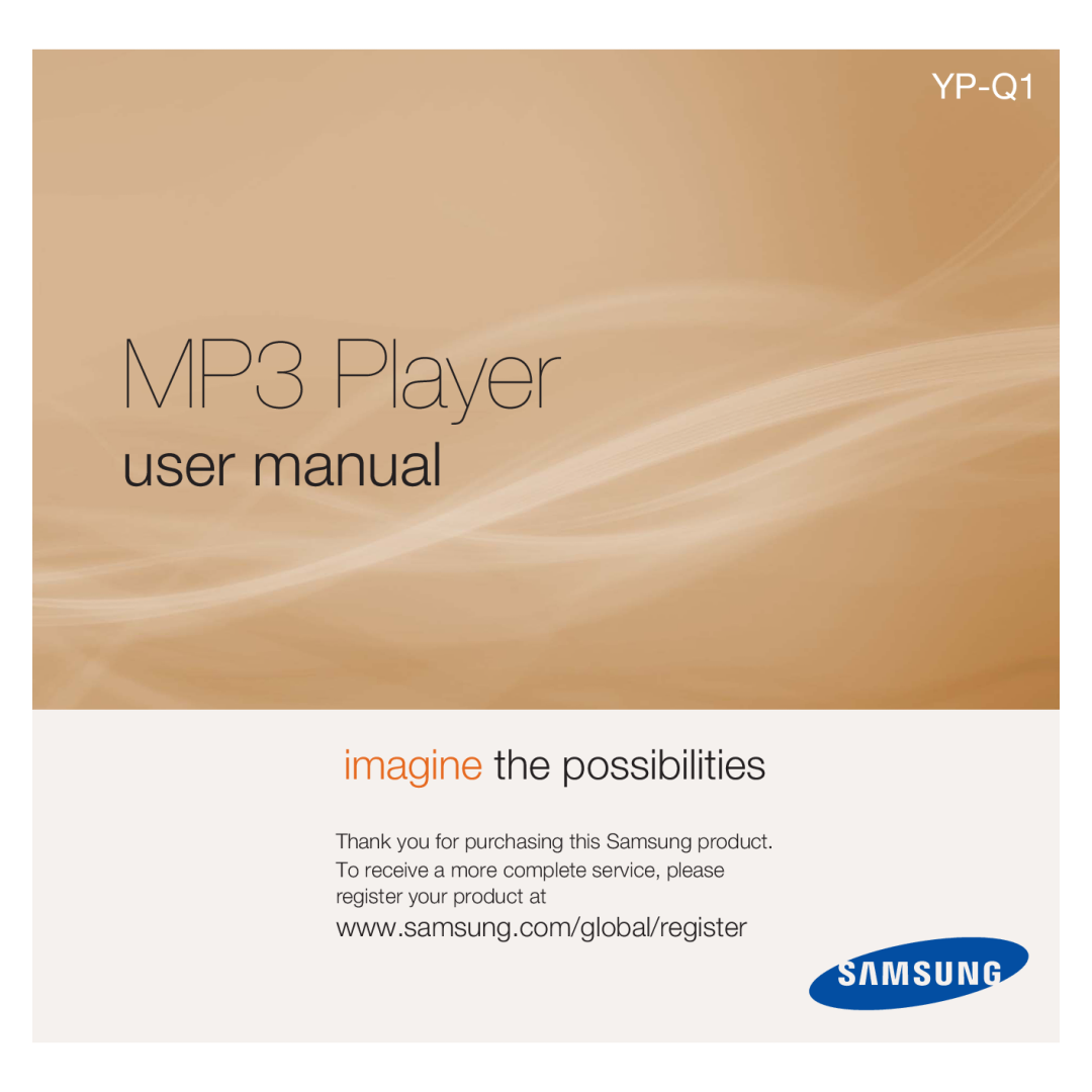 Samsung YP-Q1JCW/XEF, YP-Q1JEB/XEF, YP-Q1JAS/XEF, YP-Q1JCB/XEF manual MP3 Player, user manual, imagine the possibilities 