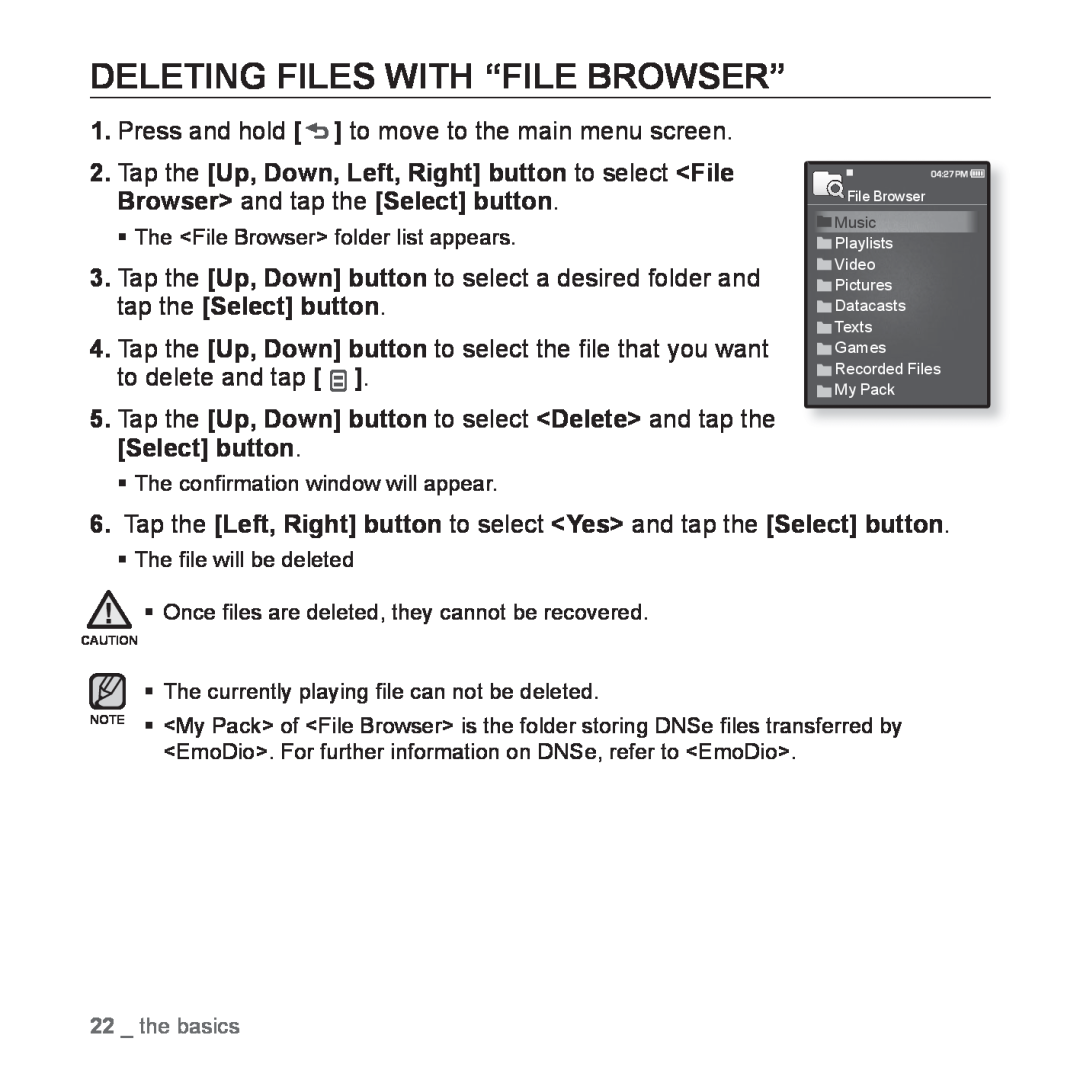 Samsung YP-Q1JES/EDC, YP-Q1JEB/XEF, YP-Q1JCW/XEF, YP-Q1JAS/XEF, YP-Q1JCB/XEF, YP-Q1JCS/EDC Deleting Files With “File Browser” 