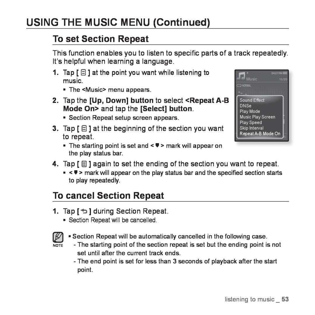 Samsung YP-Q1JAB/XEE To set Section Repeat, To cancel Section Repeat, USING THE MUSIC MENU Continued, listening to music 
