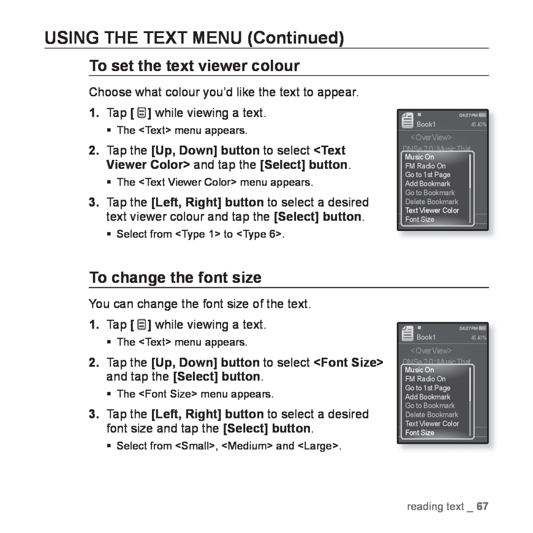 Samsung YP-Q1JEB/XEE, YP-Q1JEB/XEF To set the text viewer colour, To change the font size, USING THE TEXT MENU Continued 