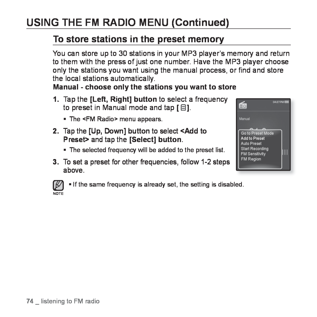Samsung YP-Q1JAS/XEF, YP-Q1JEB/XEF, YP-Q1JCW/XEF USING THE FM RADIO MENU Continued, To store stations in the preset memory 