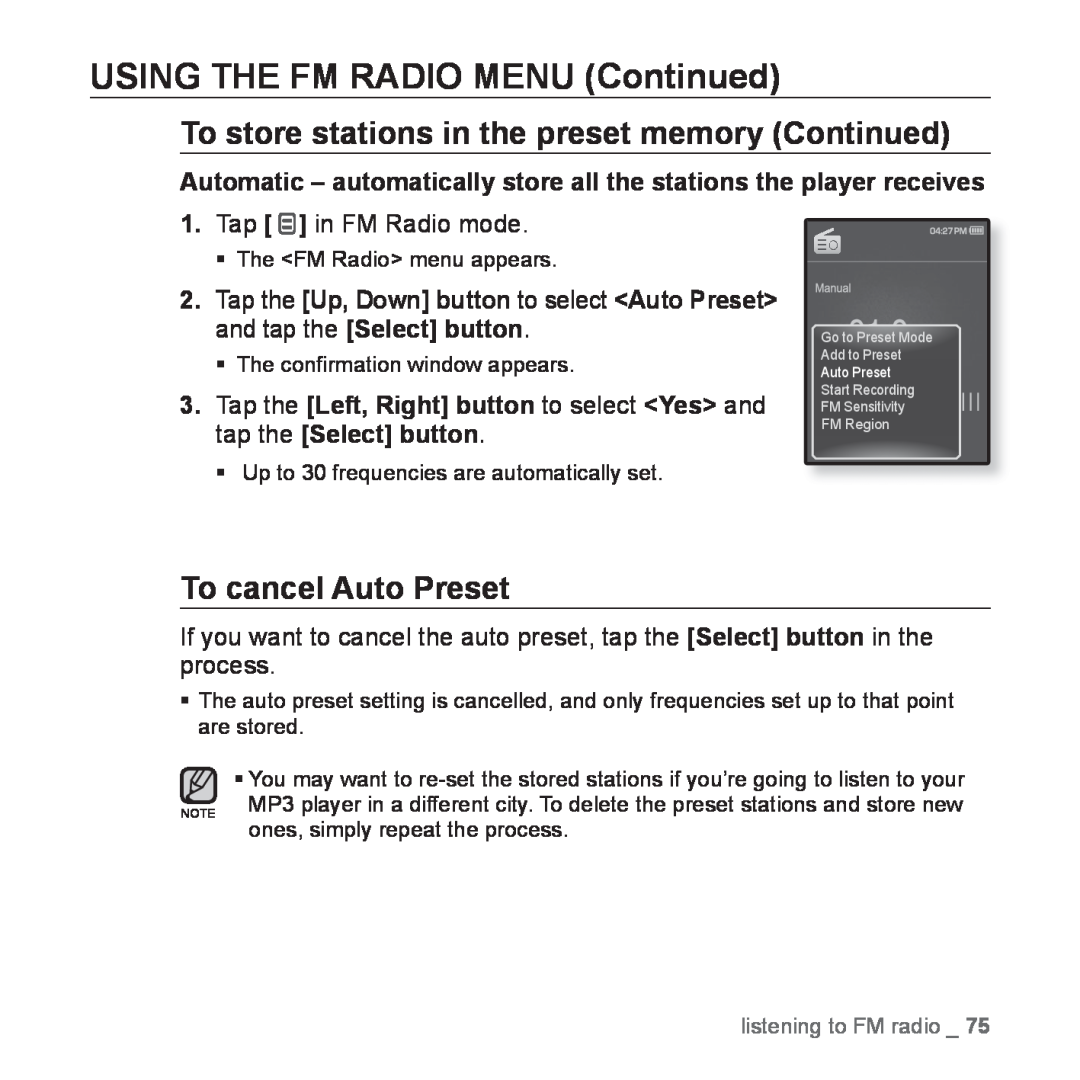 Samsung YP-Q1JCB/XEF manual To store stations in the preset memory Continued, To cancel Auto Preset, listening to FM radio 