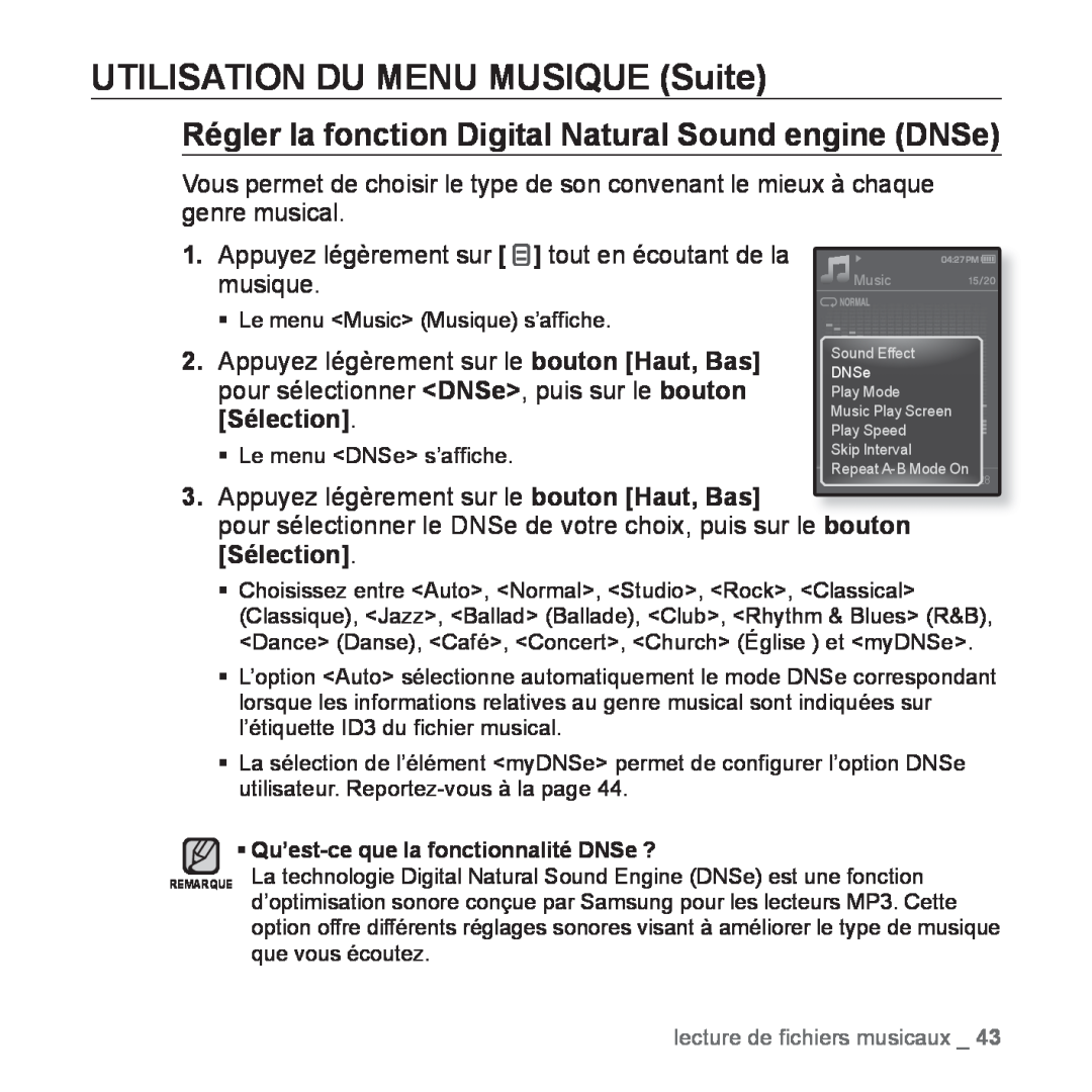 Samsung YP-Q1JCB/XEF, YP-Q1JEB/XEF UTILISATION DU MENU MUSIQUE Suite, Régler la fonction Digital Natural Sound engine DNSe 