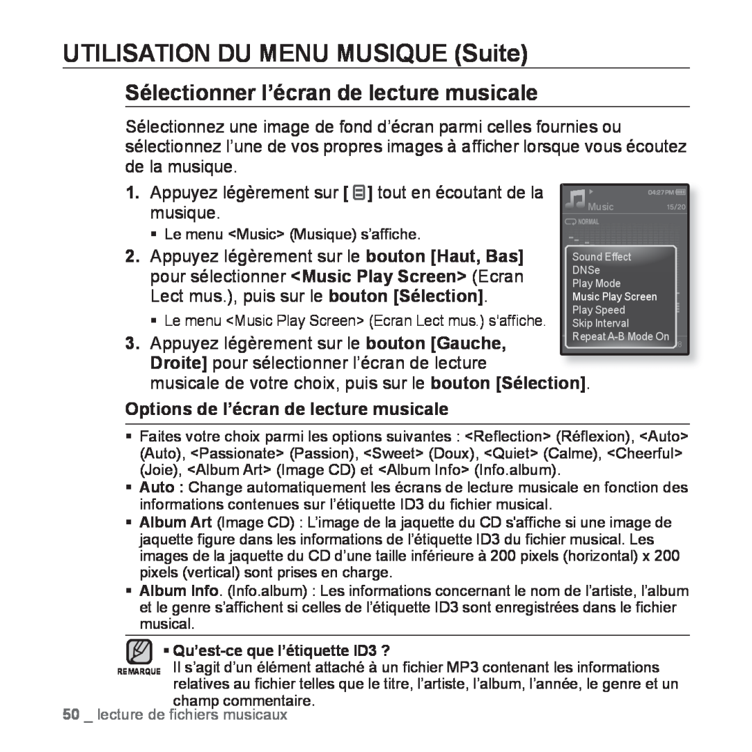 Samsung YP-Q1JAS/XEF, YP-Q1JEB/XEF manual Sélectionner l’écran de lecture musicale, UTILISATION DU MENU MUSIQUE Suite 