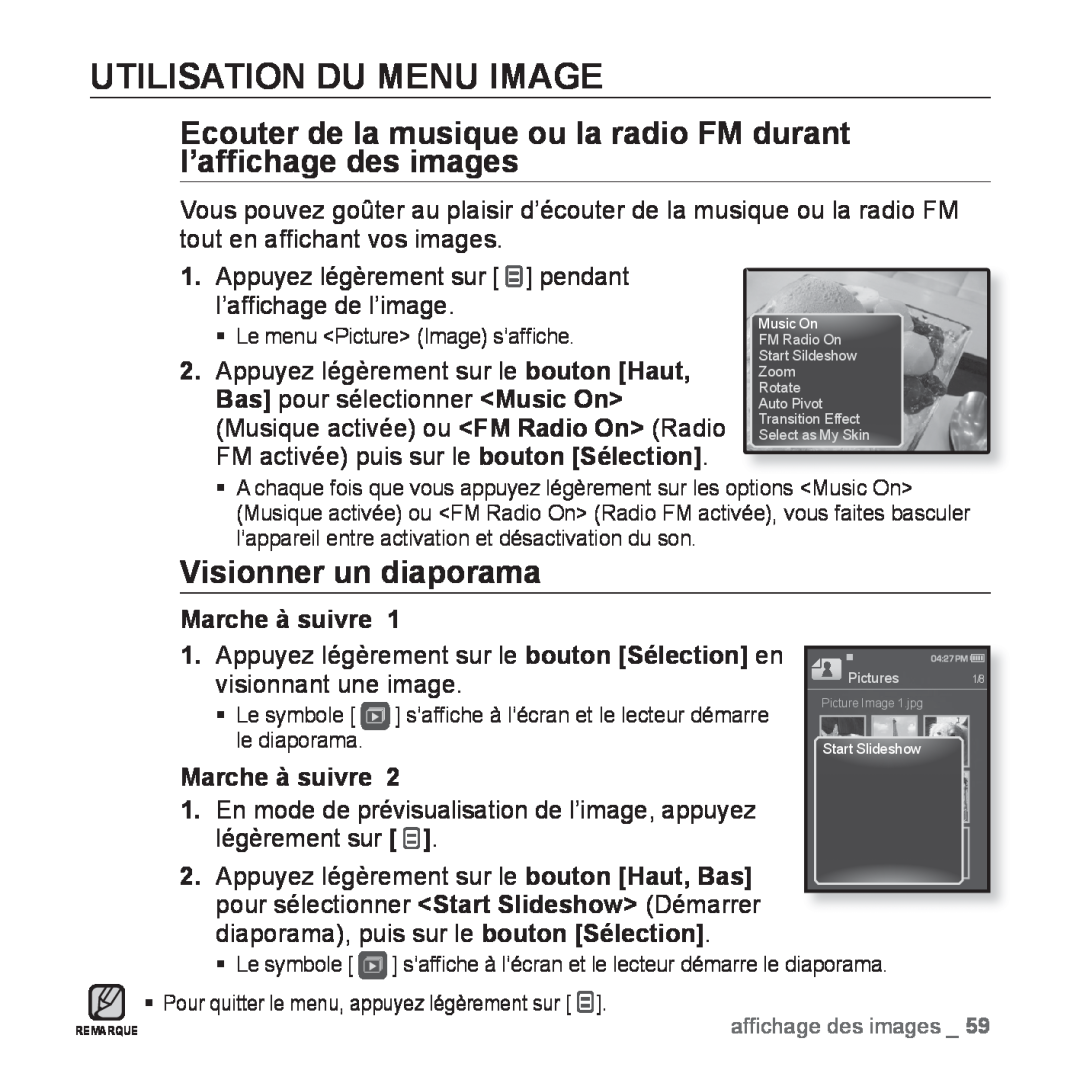 Samsung YP-Q1JCB/XEF manual Utilisation Du Menu Image, Ecouter de la musique ou la radio FM durant l’afﬁchage des images 