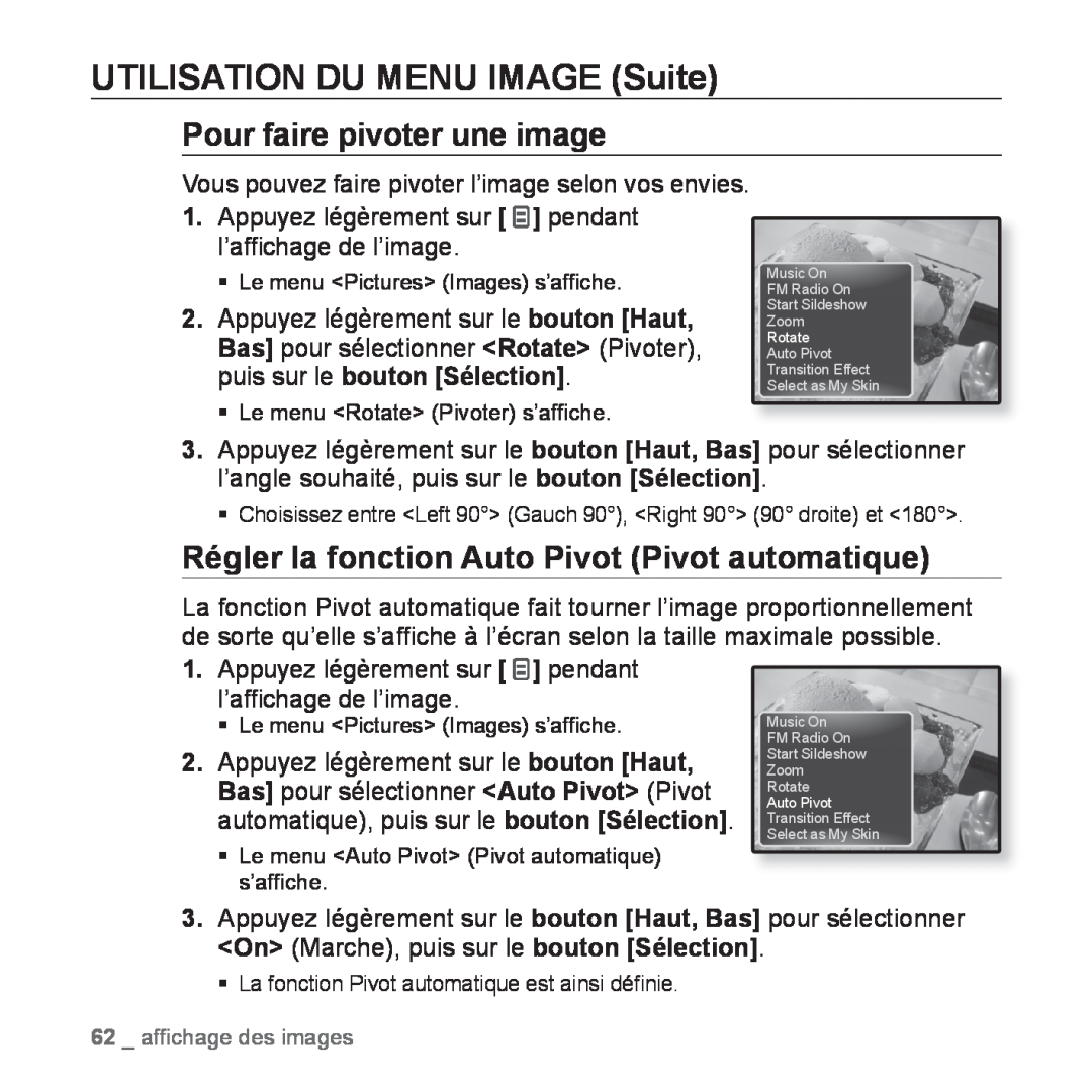 Samsung YP-Q1JAS/XEF, YP-Q1JEB/XEF manual Pour faire pivoter une image, Régler la fonction Auto Pivot Pivot automatique 