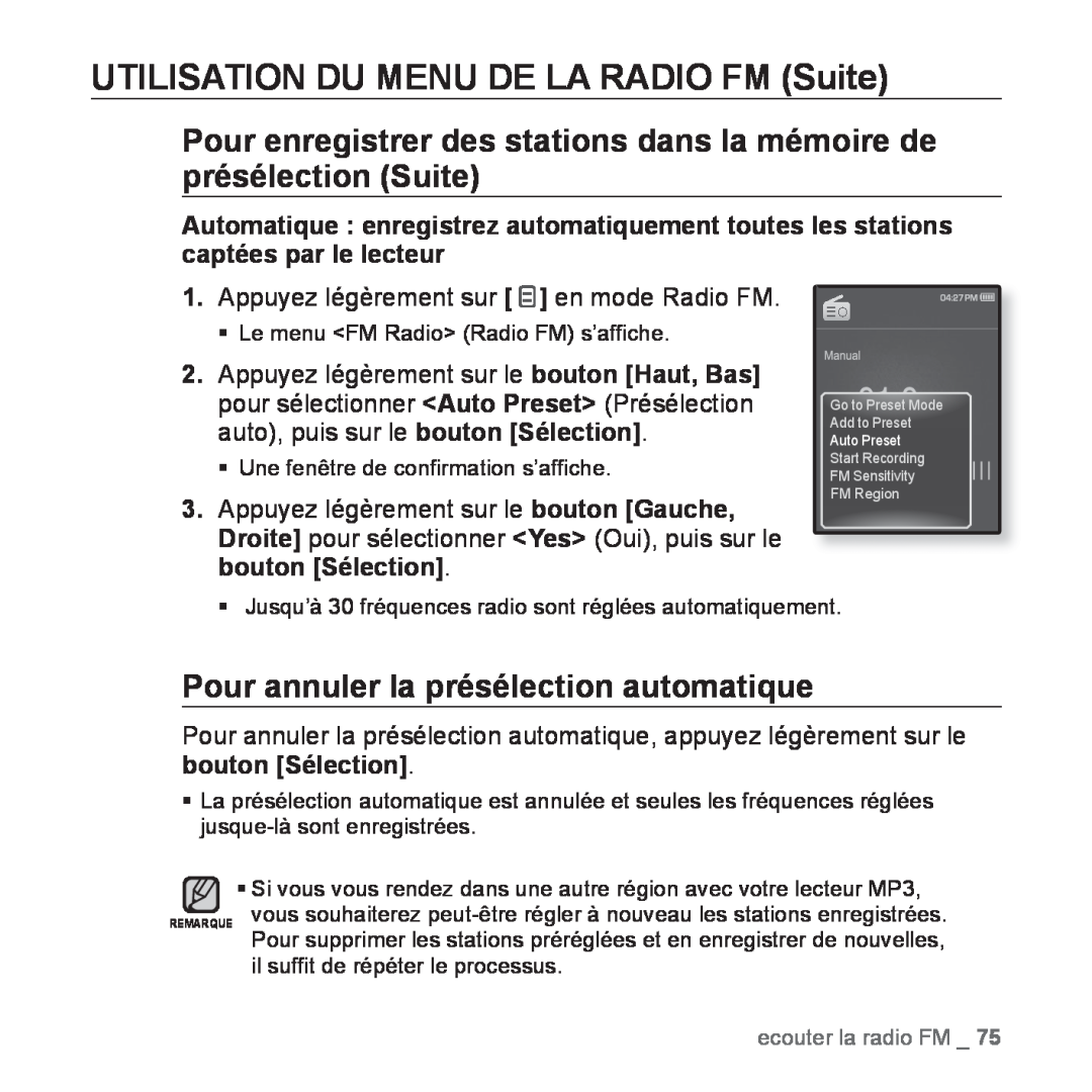 Samsung YP-Q1JCB/XEF, YP-Q1JEB/XEF, YP-Q1JCW/XEF manual Pour enregistrer des stations dans la mémoire de présélection Suite 