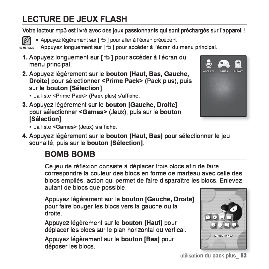 Samsung YP-Q1JCB/XEF, YP-Q1JEB/XEF, YP-Q1JCW/XEF, YP-Q1JAS/XEF manual Lecture De Jeux Flash, Bomb Bomb 