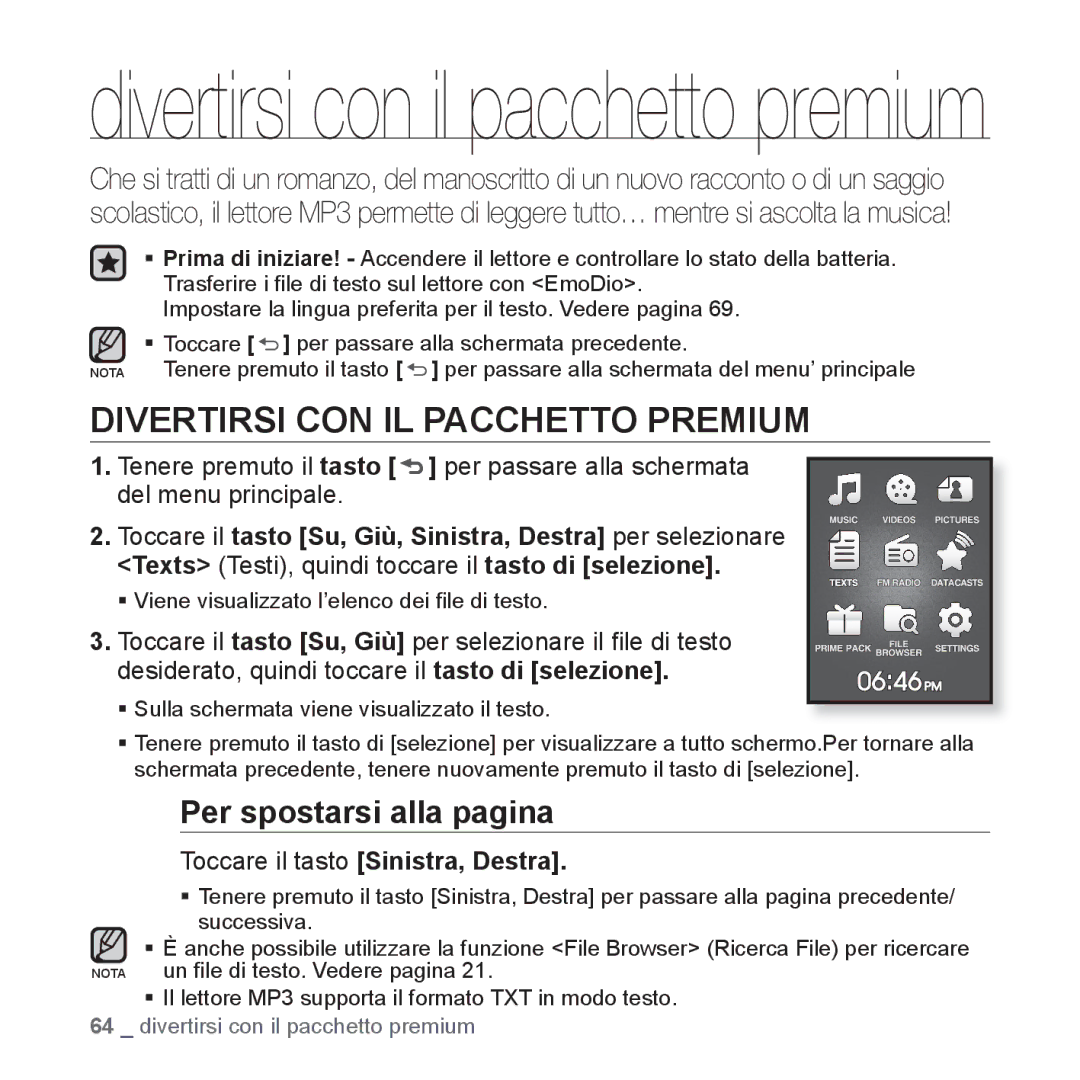 Samsung YP-Q1JES/EDC Divertirsi CON IL Pacchetto Premium, Per spostarsi alla pagina, Toccare il tasto Sinistra, Destra 