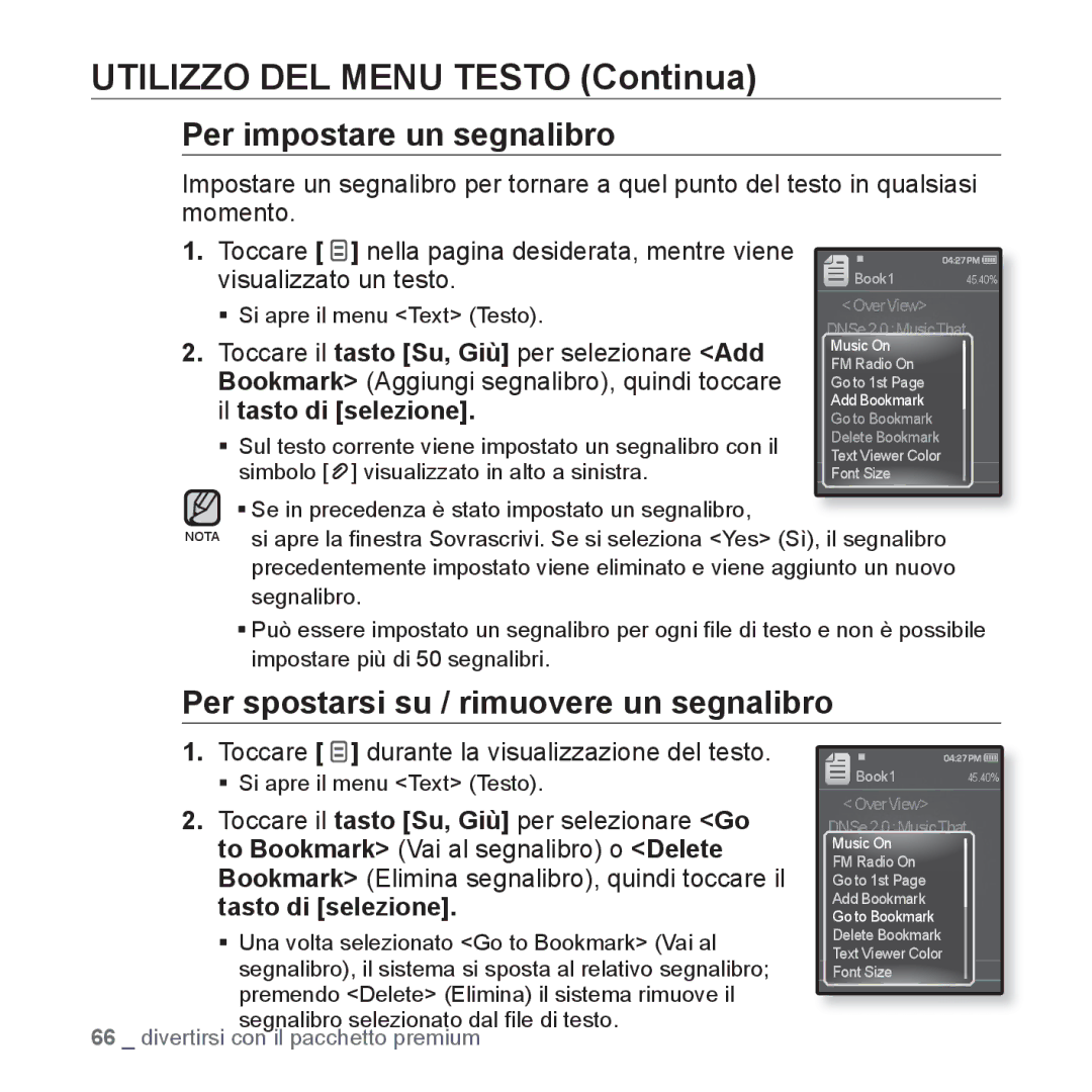 Samsung YP-Q1JEB/EDC, YP-Q1JES/EDC manual Utilizzo DEL Menu Testo Continua, Per spostarsi su / rimuovere un segnalibro 