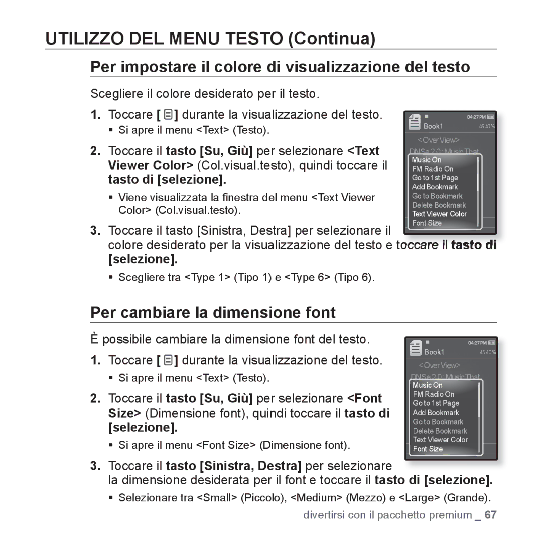 Samsung YP-Q1JCB/EDC, YP-Q1JES/EDC Per impostare il colore di visualizzazione del testo, Per cambiare la dimensione font 