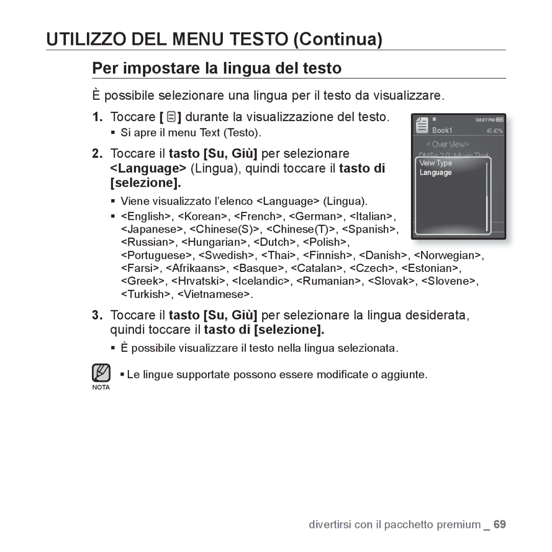 Samsung YP-Q1JCW/EDC, YP-Q1JES/EDC manual Per impostare la lingua del testo, Toccare il tasto Su, Giù per selezionare 