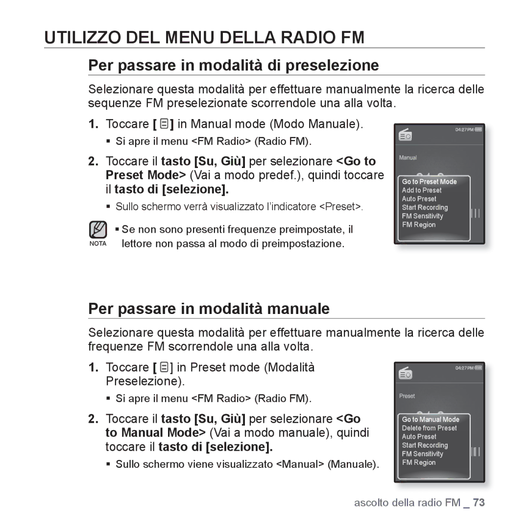 Samsung YP-Q1JCS/EDC, YP-Q1JES/EDC, YP-Q1JEB/EDC Utilizzo DEL Menu Della Radio FM, Per passare in modalità di preselezione 