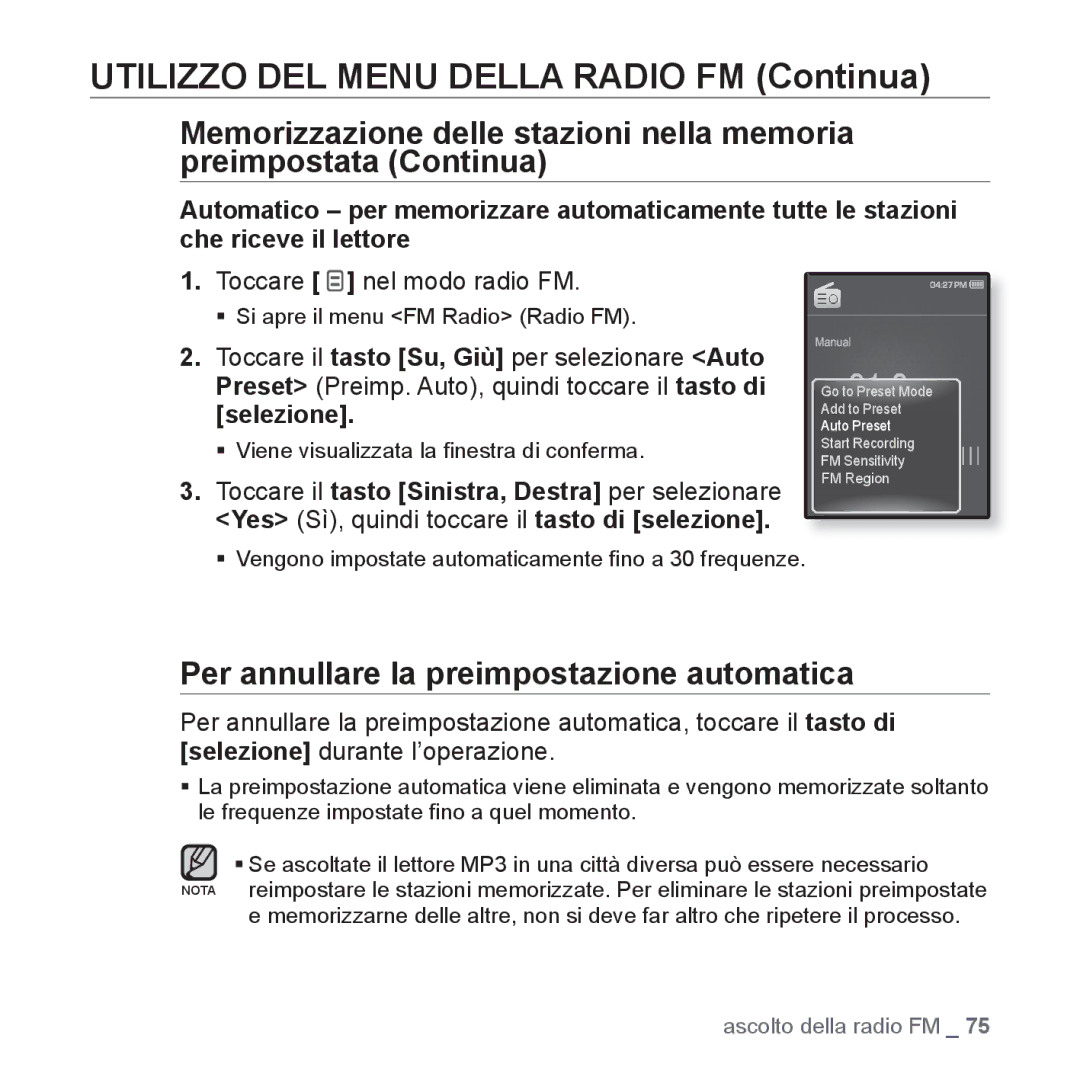 Samsung YP-Q1JCB/EDC, YP-Q1JES/EDC, YP-Q1JCS/EDC Per annullare la preimpostazione automatica, Toccare nel modo radio FM 