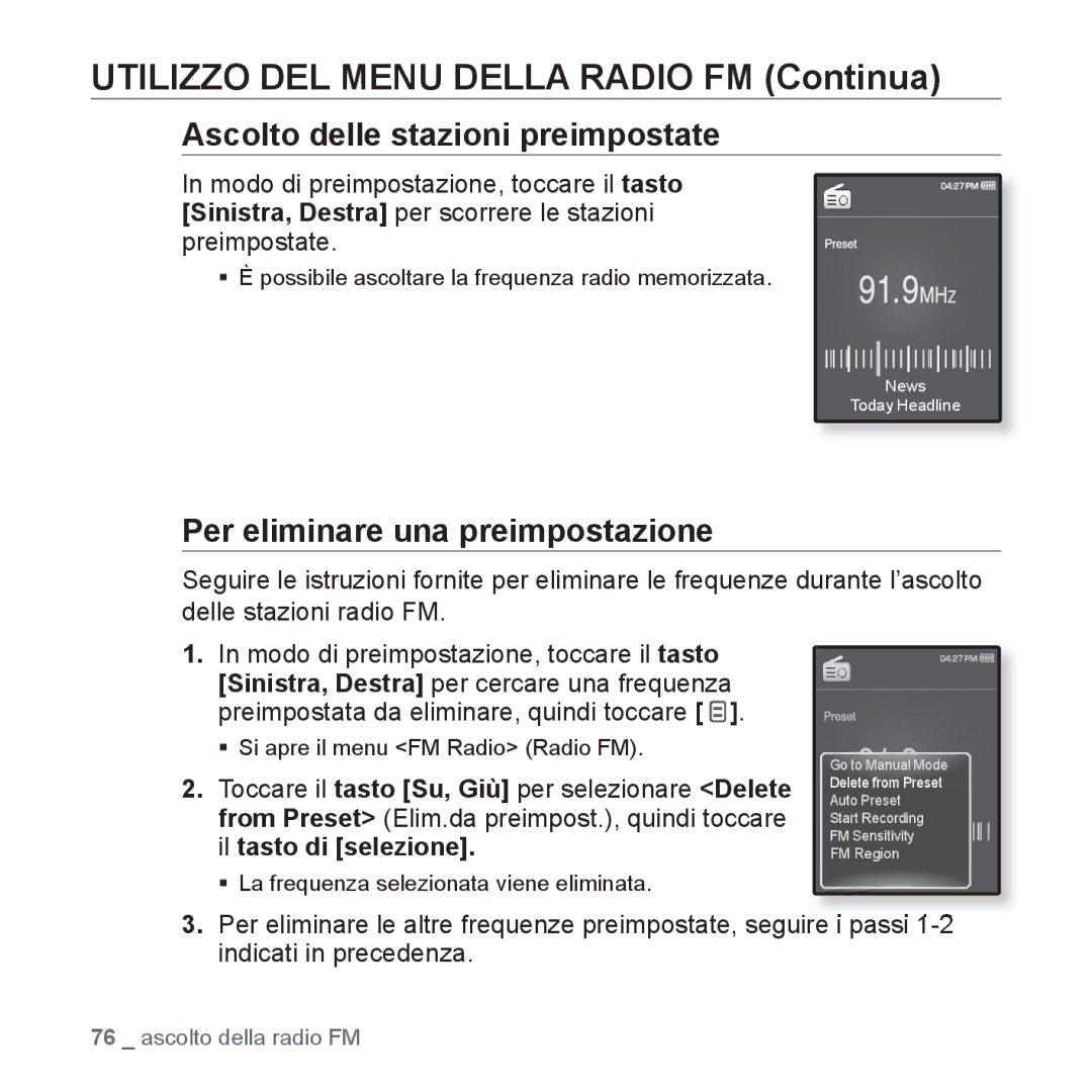 Samsung YP-Q1JAS/EDC, YP-Q1JES/EDC, YP-Q1JCS/EDC Ascolto delle stazioni preimpostate, Per eliminare una preimpostazione 