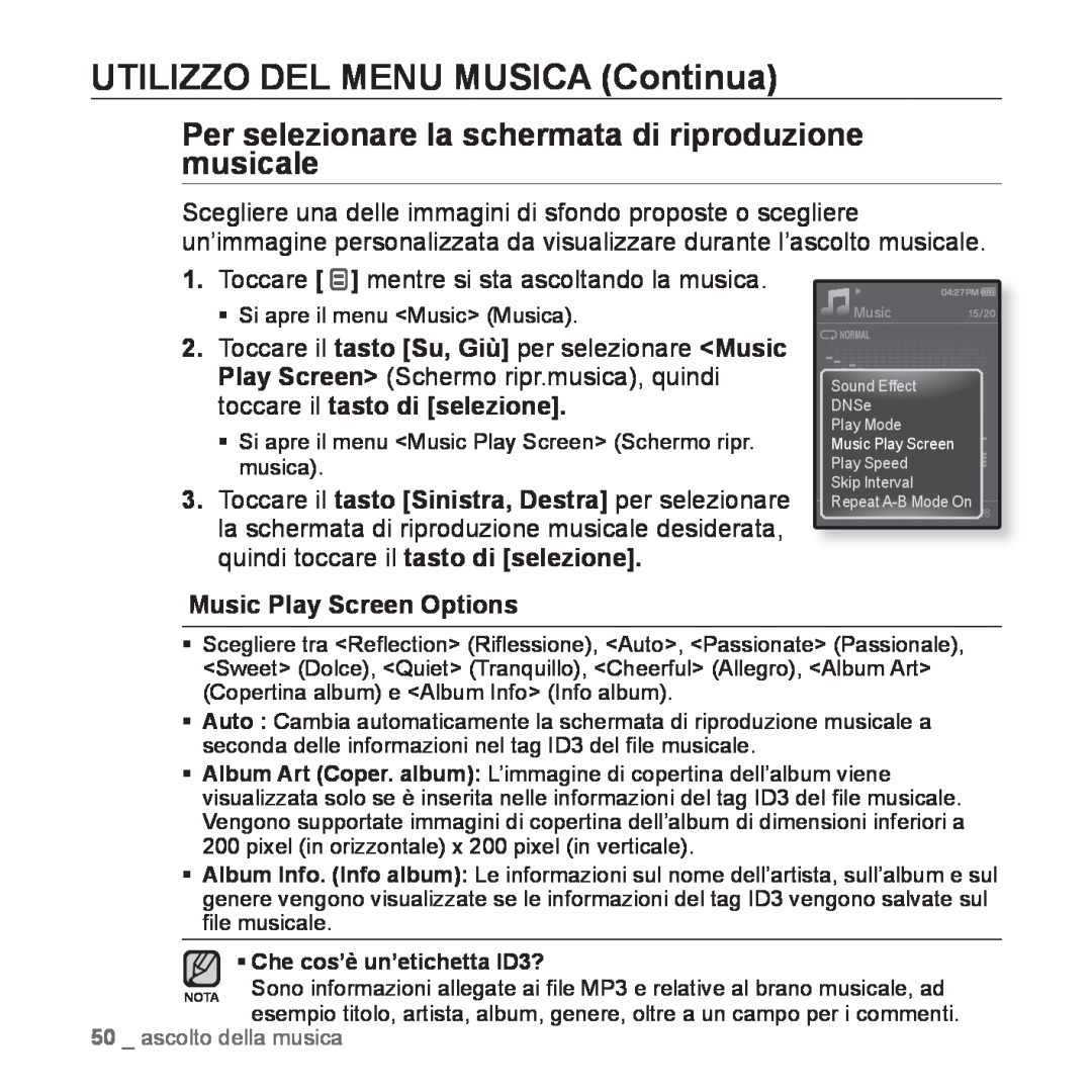 Samsung YP-Q1JEB/EDC, YP-Q1JES/EDC manual Per selezionare la schermata di riproduzione musicale, Music Play Screen Options 