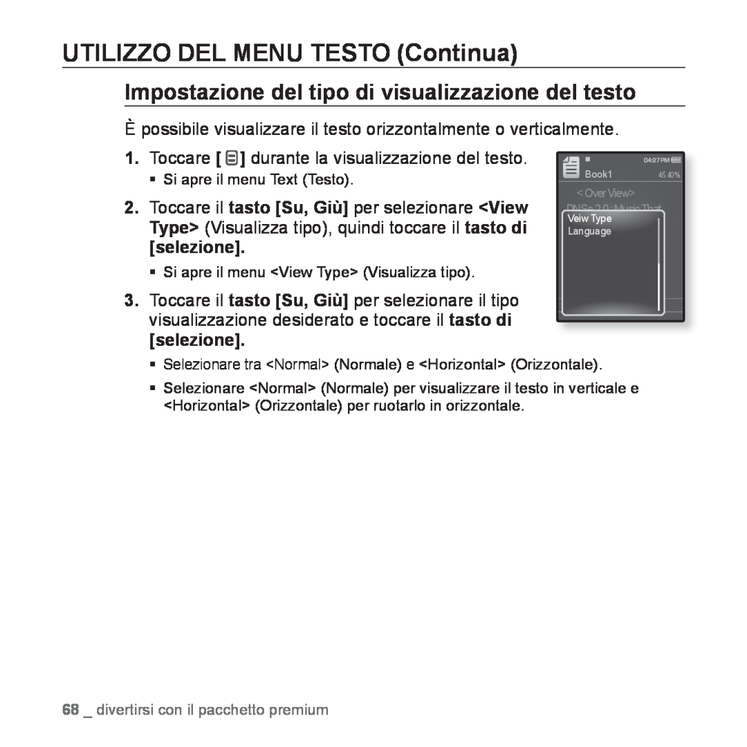 Samsung YP-Q1JAS/EDC manual divertirsi con il pacchetto premium, OverView, UTILIZZO DEL MENU TESTO Continua, Book1 45.40% 