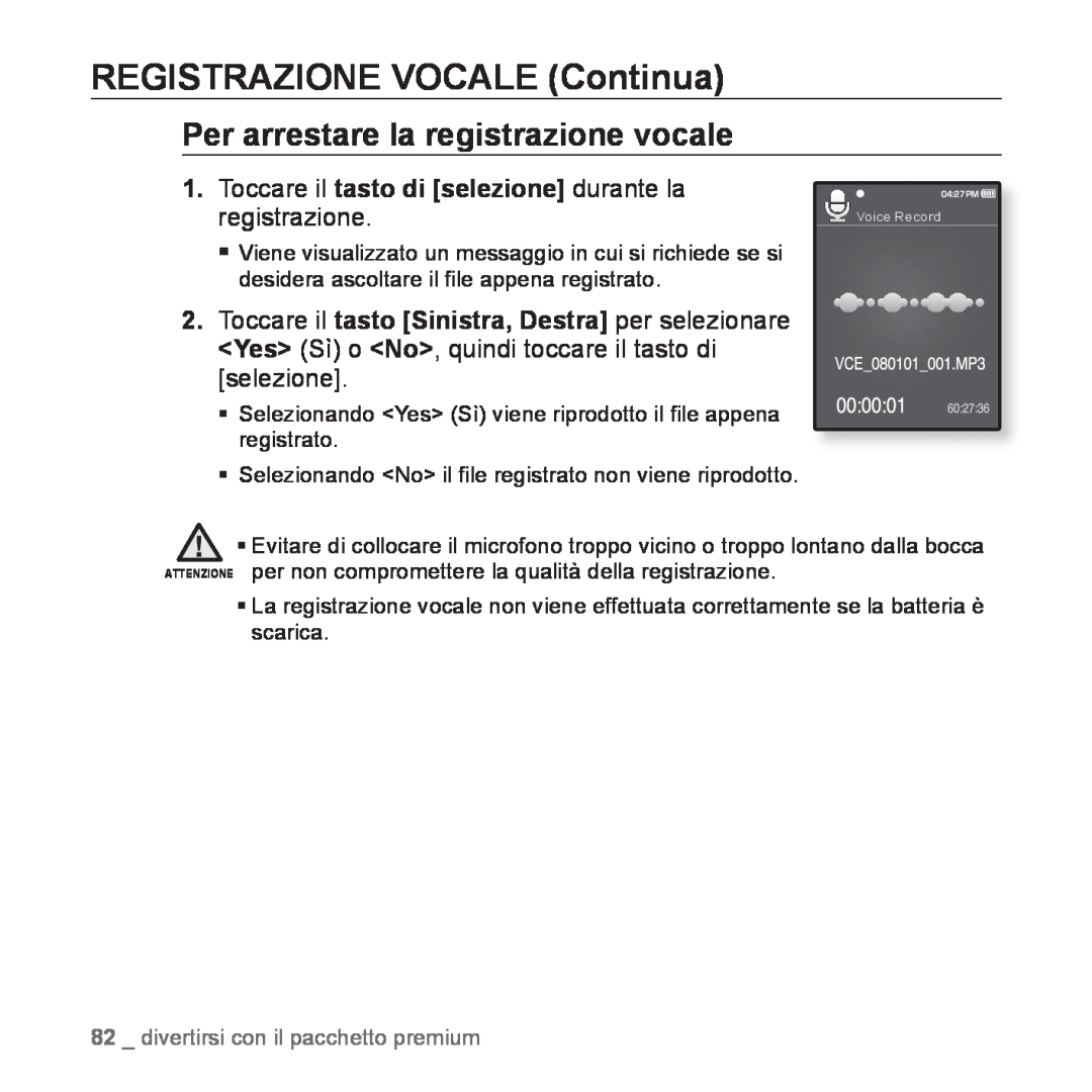 Samsung YP-Q1JEB/EDC, YP-Q1JES/EDC manual REGISTRAZIONE VOCALE Continua, registrazione, divertirsi con il pacchetto premium 