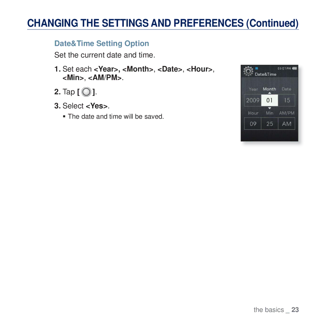 Samsung YP-Q2CW/HAC Date&Time Setting Option, Set the current date and time, Set each Year, Month, Date, Hour, Min, AM/PM 