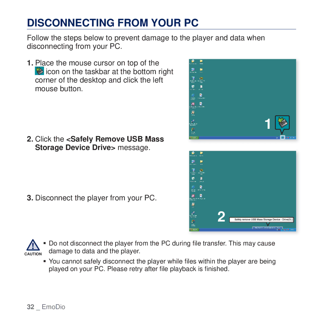 Samsung YP-Q2AW/XSV, YP-Q2CB/AAW, YP-Q2CB/HAC, YP-Q2CB/MEA Disconnecting from Your PC, Disconnect the player from your PC 