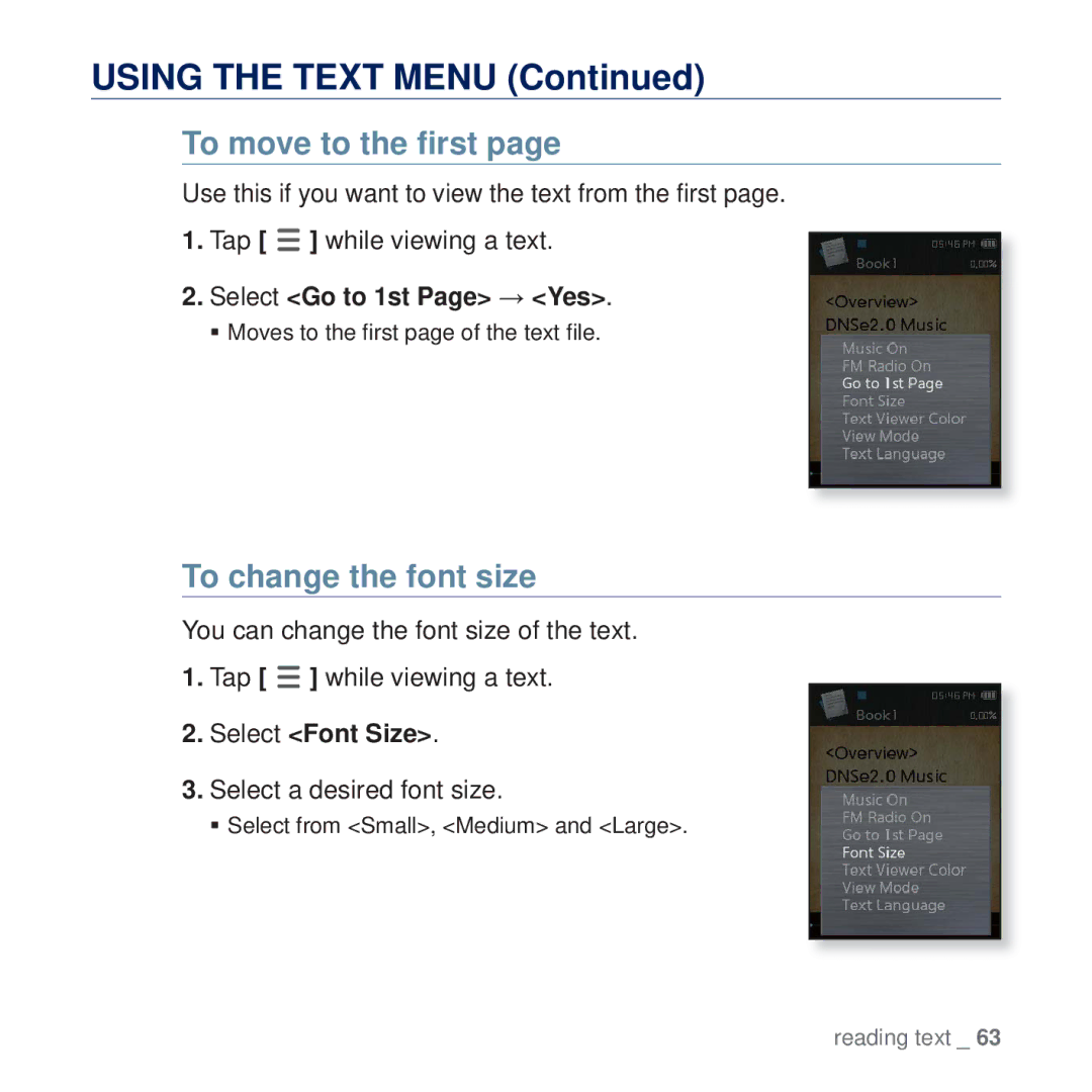 Samsung YP-Q2AB/AAW manual Using the Text Menu, To move to the ﬁrst, To change the font size, Select Go to 1st Page Yes 