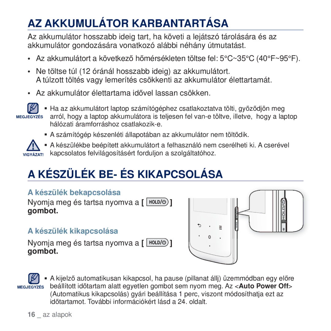 Samsung YP-Q2JAB/EDC, YP-Q2JEB/EDC manual AZ Akkumulátor Karbantartása, Készülék BE- ÉS Kikapcsolása, Készülék bekapcsolása 