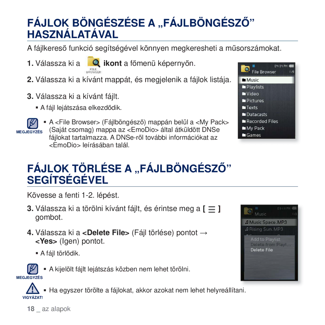 Samsung YP-Q2JCW/EDC manual Fájlok Böngészése a „FÁJLBÖNGÉSZė, Használatával, Fájlok Törlése a „FÁJLBÖNGÉSZė, Segítségével 