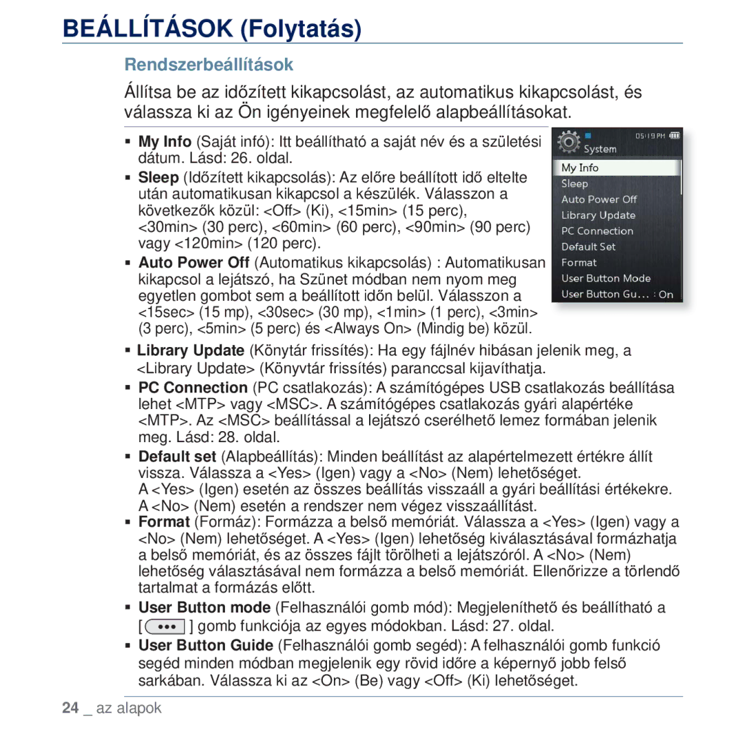 Samsung YP-Q2JAB/EDC, YP-Q2JEB/EDC, YP-Q2JCW/EDC, YP-Q2JCB/EDC manual Rendszerbeállítások 